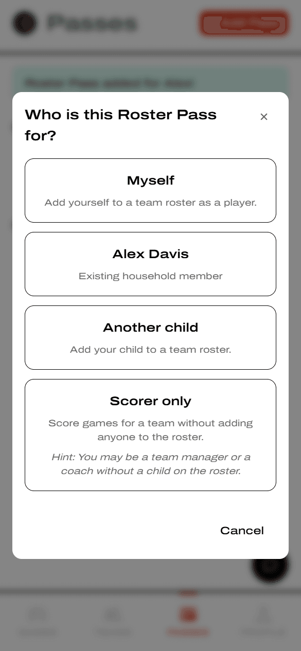 Who is this Roster Pass for? modal with Myself, household member, Another child, and Scorer only